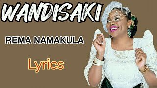 Wandiisa ki by Rema Namakula