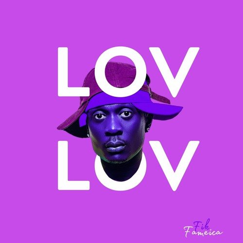 Lov Lov By Fik Fameica