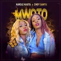 Mwoto By Cindy Sanyu Ft Karole Kasita
