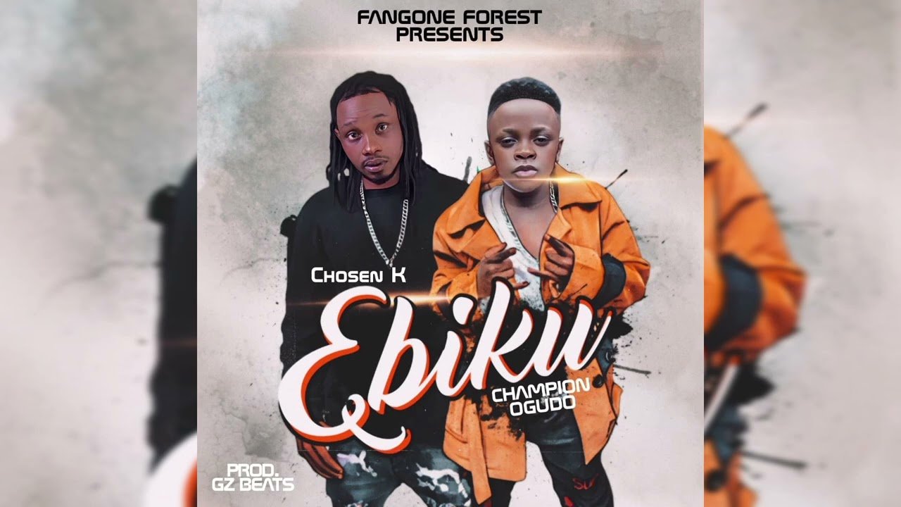 Ebiku Remix By Champion Ogudo Ft Chosen K