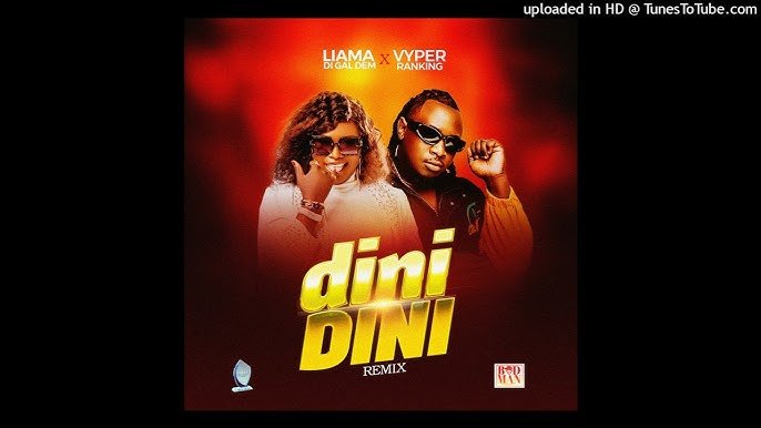 Dini Dini Remix By Vyper Ranking And Liama - Free Mp3 Audio Download