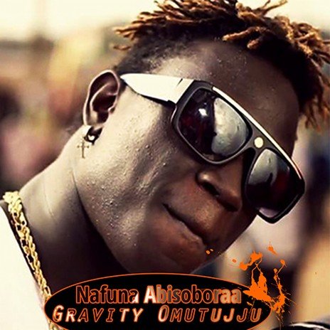 Nakyegwe By Gravity Omutujju Ft Willy Mukabya