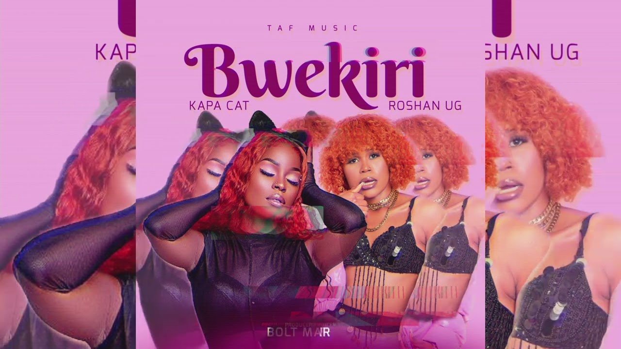 Bwekiri By Kapa Cat ft Roshan Ug - Free Mp3 Audio Download