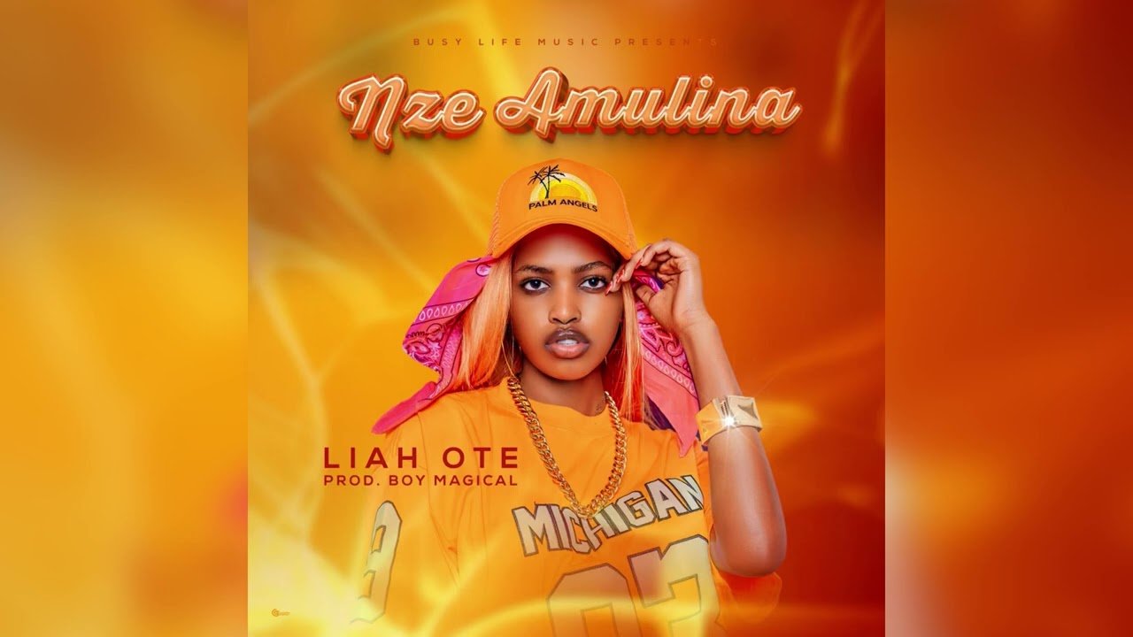 Nze Amulina By Liah Ote - Free Mp3 Audio Download