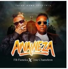 Anaweza By Fik Fameica Ft Jose Chameleon - Free Mp3 Audio Download