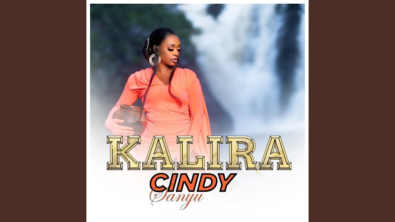 Kalira By Cindy Sanyu - Free Mp3 Audio Download