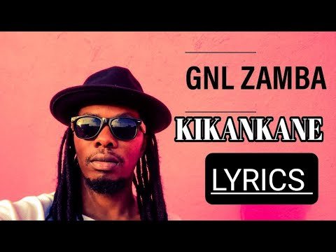 Kikane By GNL Zamba