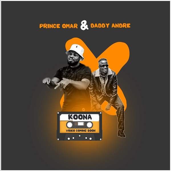 Koona By Prince Omar Ft Daddy Andre