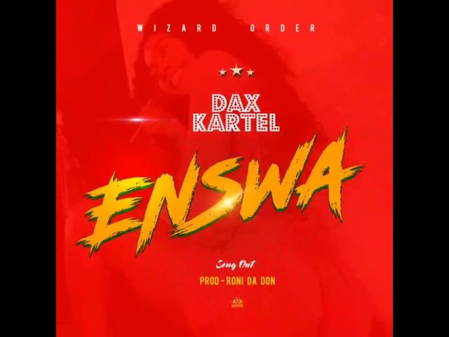 Enswa By Daxx Kartel